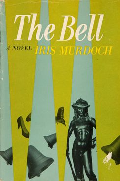 “The Bell” by Iris Murdoch
