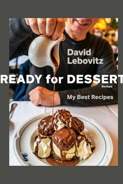 ‘Ready for Dessert, Revised: My Best Recipes’ by David Lebovitz