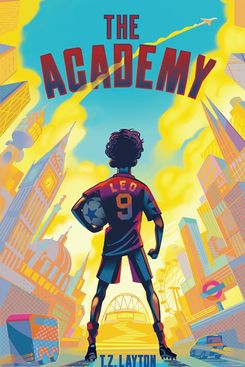 ‘The Academy,’ by TZ Layton