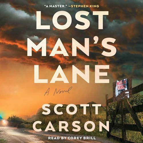 Lost Man’s Lane, by Scott Carson