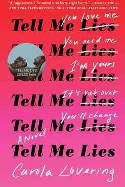 Tell Me Lies, by Carola Lovering