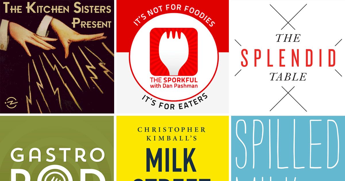 6 of the Best Food and Cooking Podcasts for You to Savor