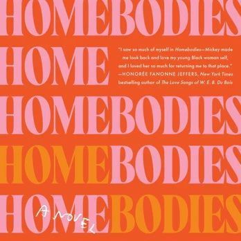 'Homebodies,' by Tembe Denton-Hurst