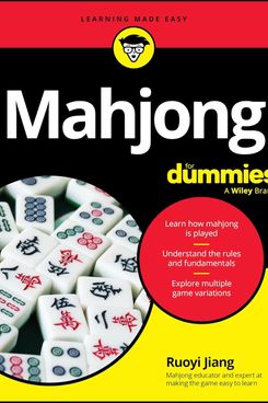 ‘Mahjong For Dummies’ by Ruoyi Jiang