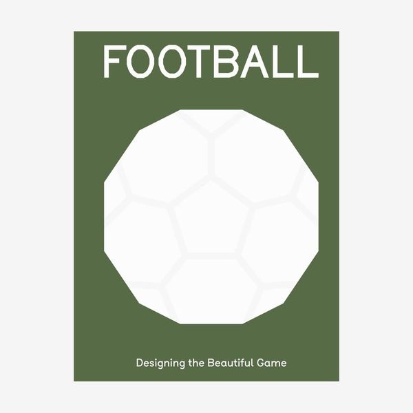 ‘Football: Designing the Beautiful Game’