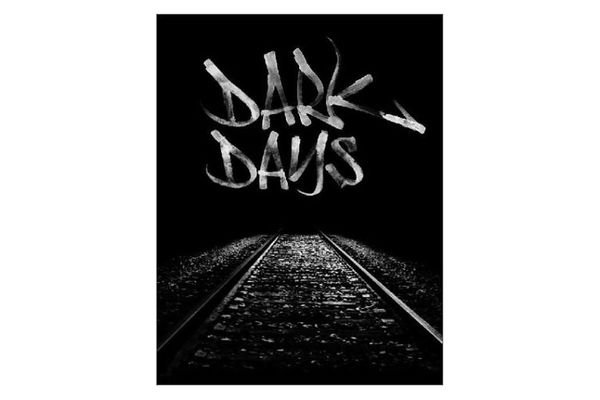 Dark Days directed by Marc Singer