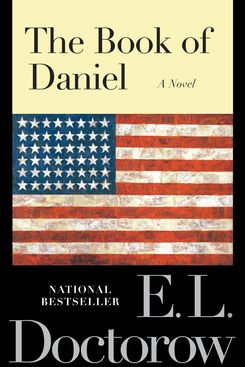 Book of Daniel, by E. L. Doctorow 