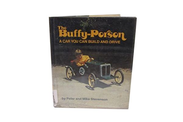 The Buffy-Porson: A Car You Can Build and Drive by Peter and Mark Stevenson (1973)