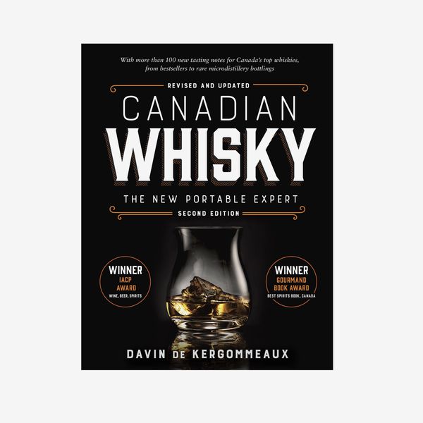 Canadian Whisky, Second Edition: The New Portable Expert