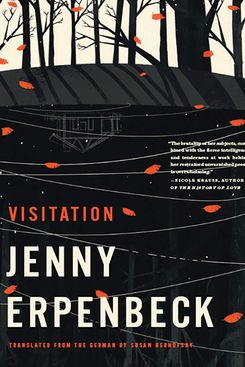 Visitation, by Jenny Erpenbeck 