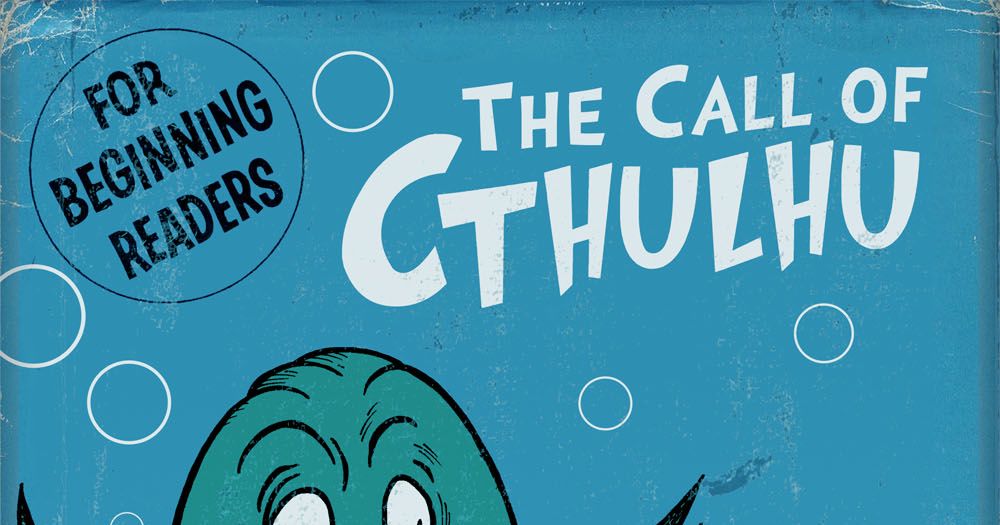 the call of cthulhu dr seuss