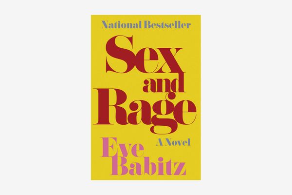 “Sex and Rage” by Eve Babitz