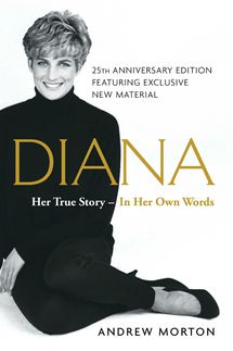 Diana: Her True Story — In Her Own Words