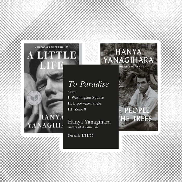 A Little Life by Hanya Yanagihara