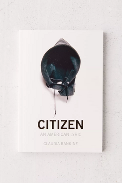 ‘Citizen: An American Lyric,’ by Claudia Rankine