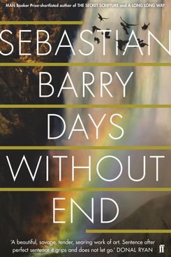 ‘Days Without End’ by Sebastian Barry