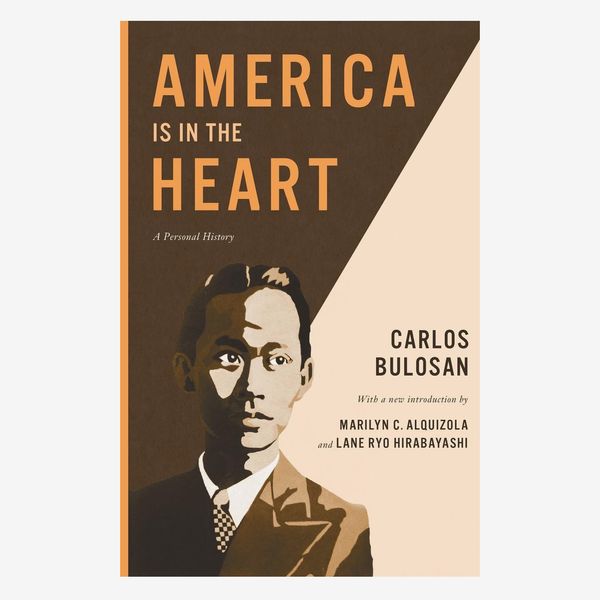 “America Is in the Heart: A Personal History” by Carlos Bulosan