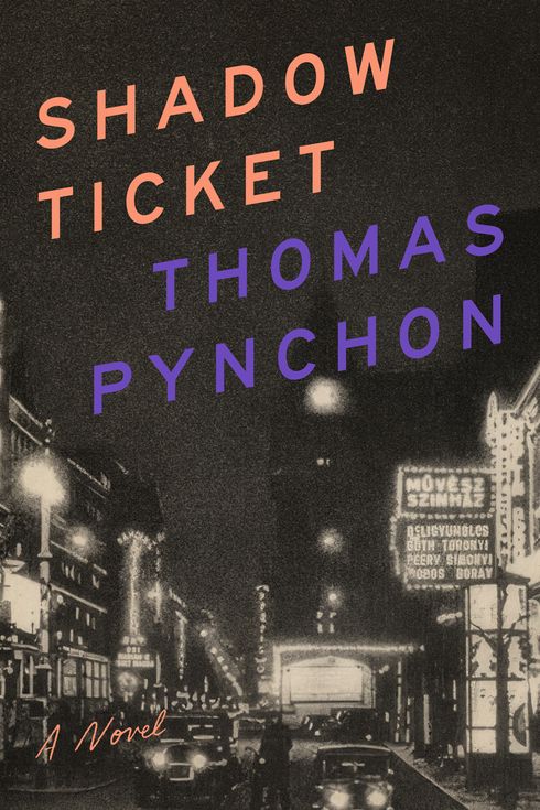 Shadow Ticket, by Thomas Pynchon
