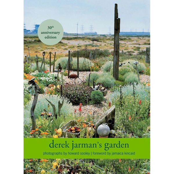 Derek Jarman’s Garden: 30th Anniversary Edition