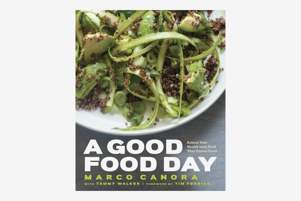 A Good Food Day: Reboot Your Health With Food That Tastes Great