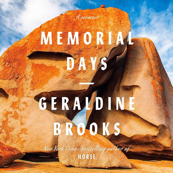 Memorial Days by Geraldine Brooks