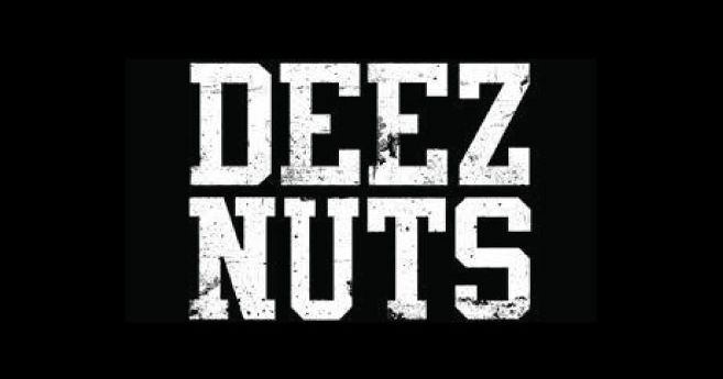 Nuts deez 22+ Deez