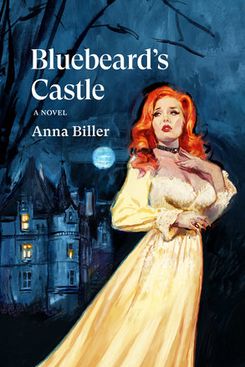 “Bluebeard’s Castle” by Anna Biller