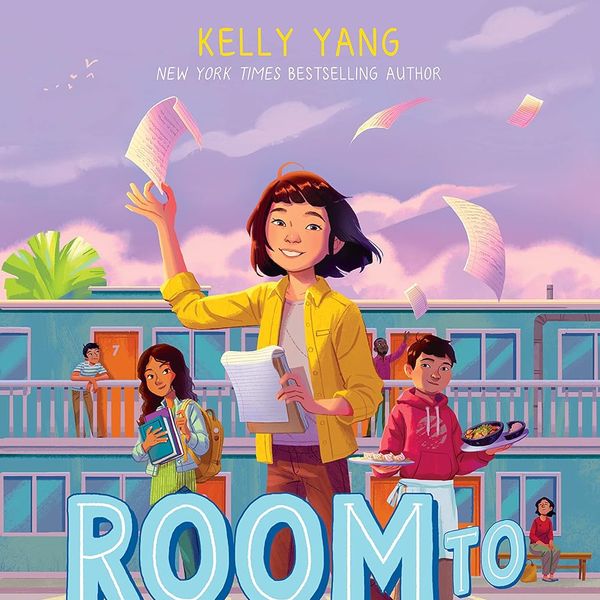 'Room to Dream,' by Kelly Yang (Front Desk Book 3)