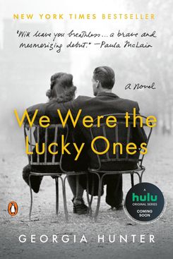 We Were the Lucky Ones, by Georgia Hunter