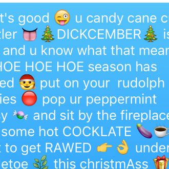A Dickcember Fairy Tale, or How a Dirty Chain Text Improved My Dating Life