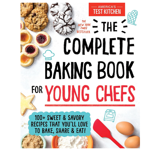 The Complete Baking Book for Young Chefs