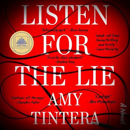 Listen for the Lie, by Amy Tintera