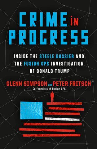 Fusion GPS Interview: Glenn Simpson on the Steele Dossier