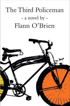 The Third Policeman, by Flann O’Brien