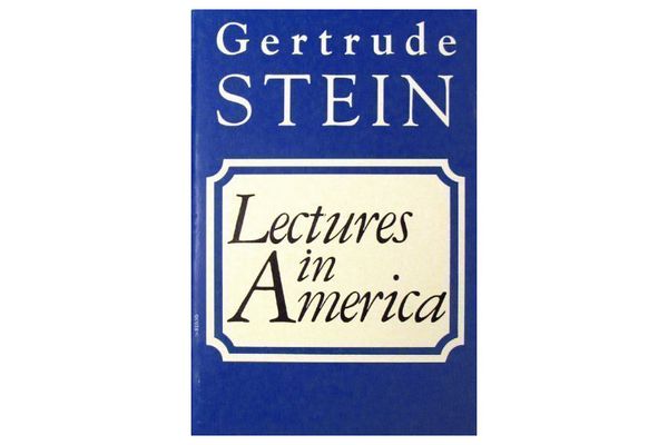 Lectures in America by Gertrude Stein