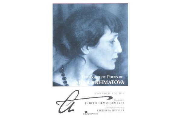 The Complete Poems by Anna Akhmatova