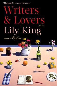 Writers & Lovers, by Lily King