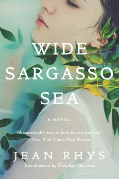 Wide Sargasso Sea, by Jean Rhys