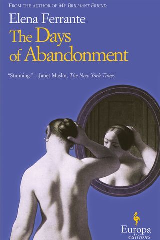 Days of Abandonment by Elena Ferrante