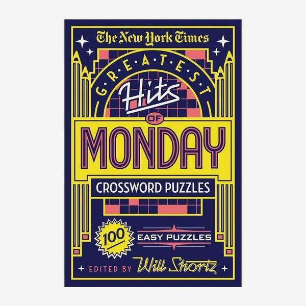 “The New York Times Greatest Hits of Monday Crossword Puzzles: 100 Easy Puzzles”