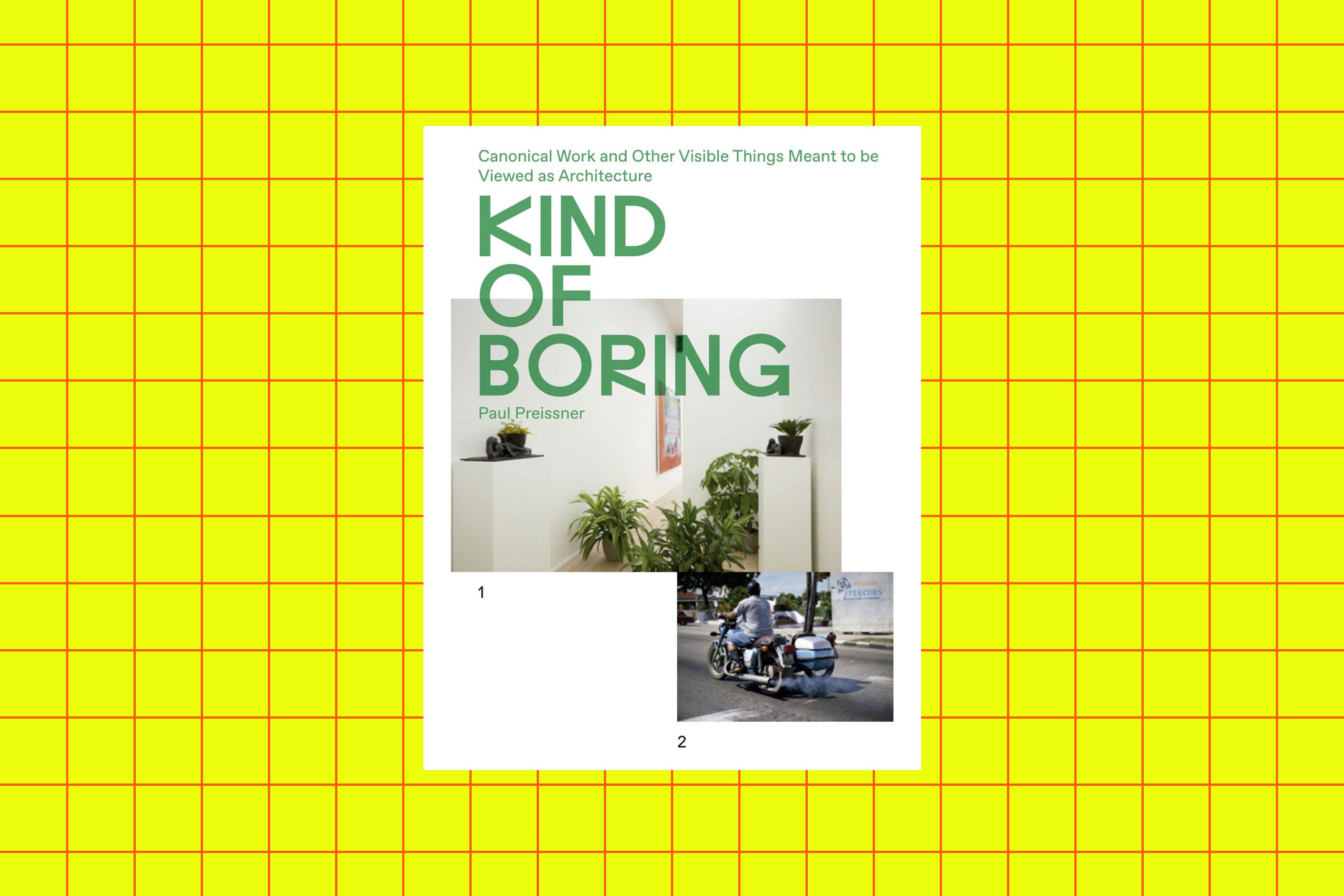 A Book About Boring Architecture