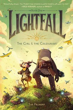 ‘Lightfall: The Girl and the Galdurian,’ by Tim Probert