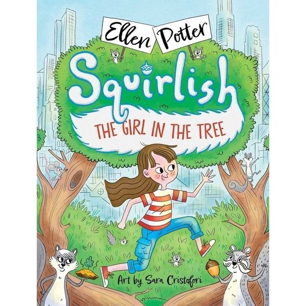 The Girl in the Tree (Squirlish Book 1)
