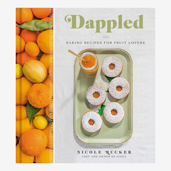 Dappled: Baking Recipes for Fruit Lovers