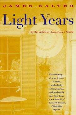 Light Years, by James Salter