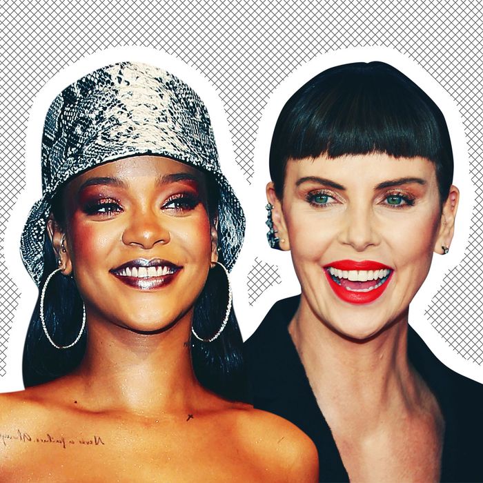 Rihanna and Charlize Theron.