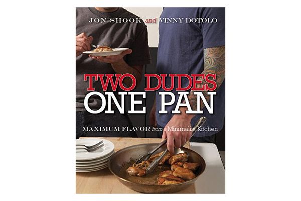 Two Dudes One Pan: Maximum Flavor From a Minimalist Kitchen
