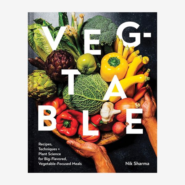 ‘Veg-table: Recipes, Techniques, and Plant Science for Big-Flavored, Vegetable-Focused Meals,’ by Nik Sharma