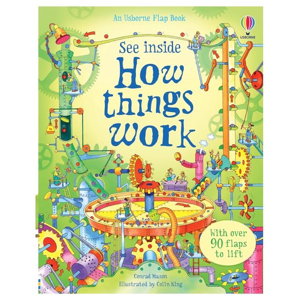 ‘See Inside How Things Work: An Usborne Flap Book’