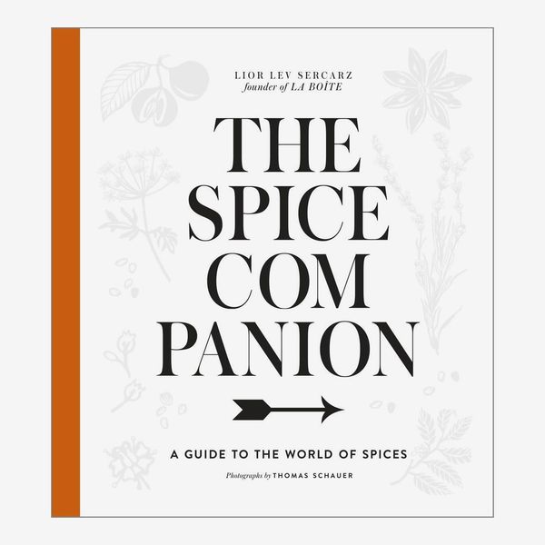 The Spice Companion: A Guide to the World of Spices: A Cookbook